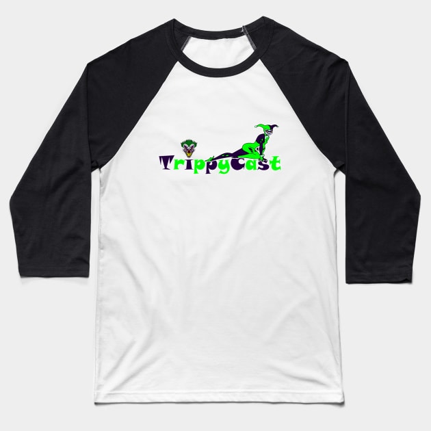 trippycast logo Baseball T-Shirt by trippypoop